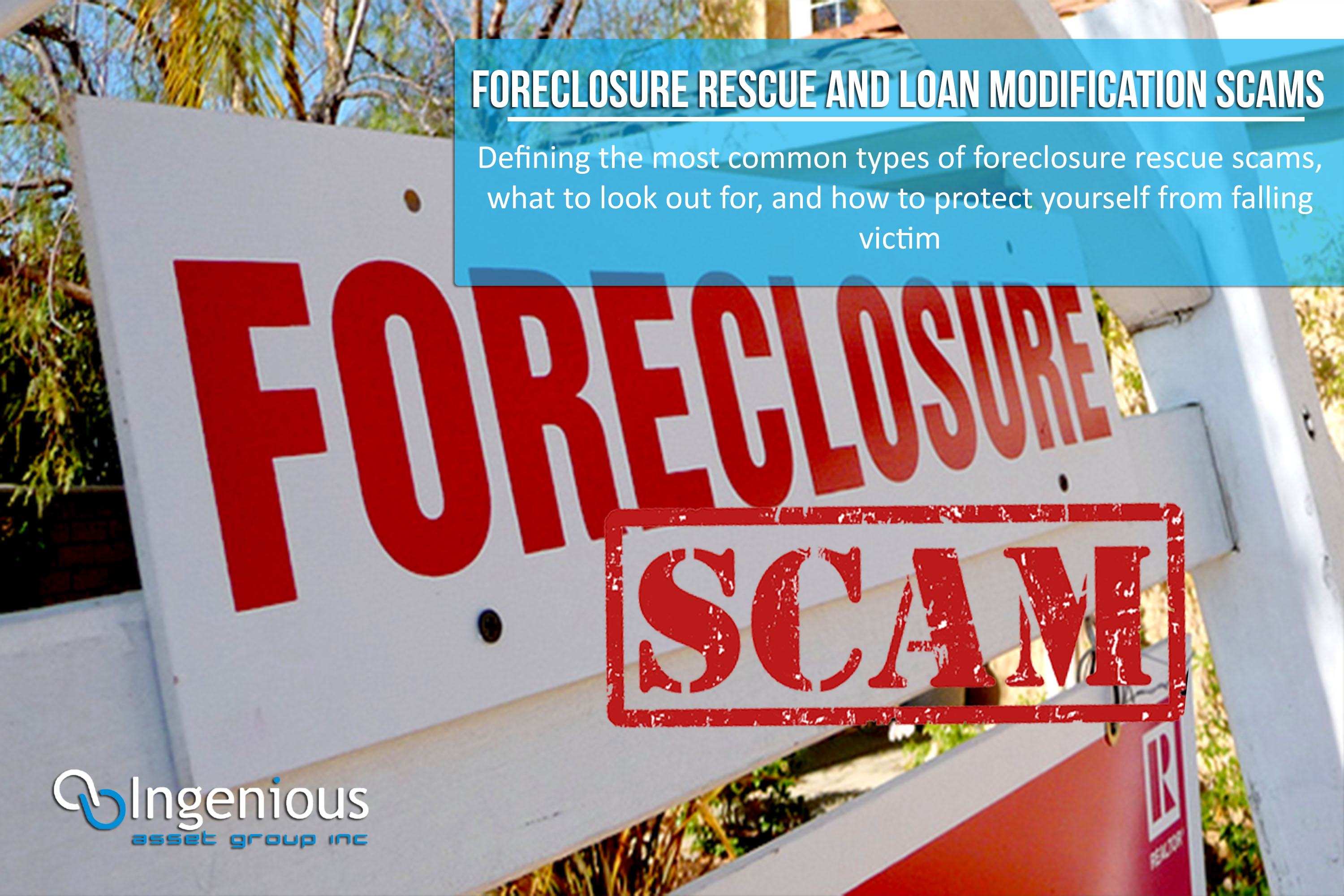 Loan Modification & Foreclosure Rescue Scams